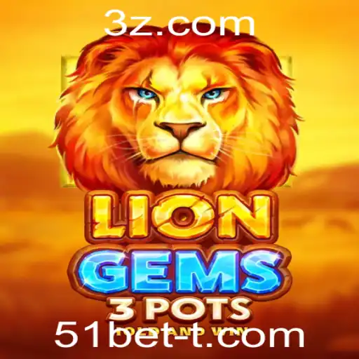 Descubra o Fascinante Mundo de LionGems3pots com a Plataforma 51bet