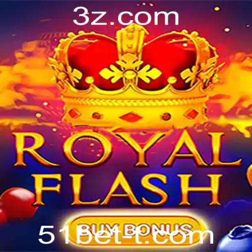 Descubra o Empolgante Mundo de RoyalFlashBuyBonus no 51bet